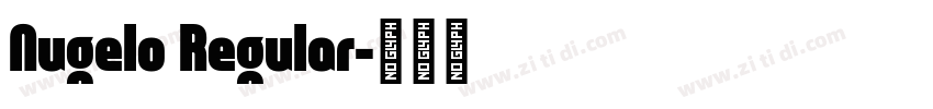 Nugelo Regular字体转换